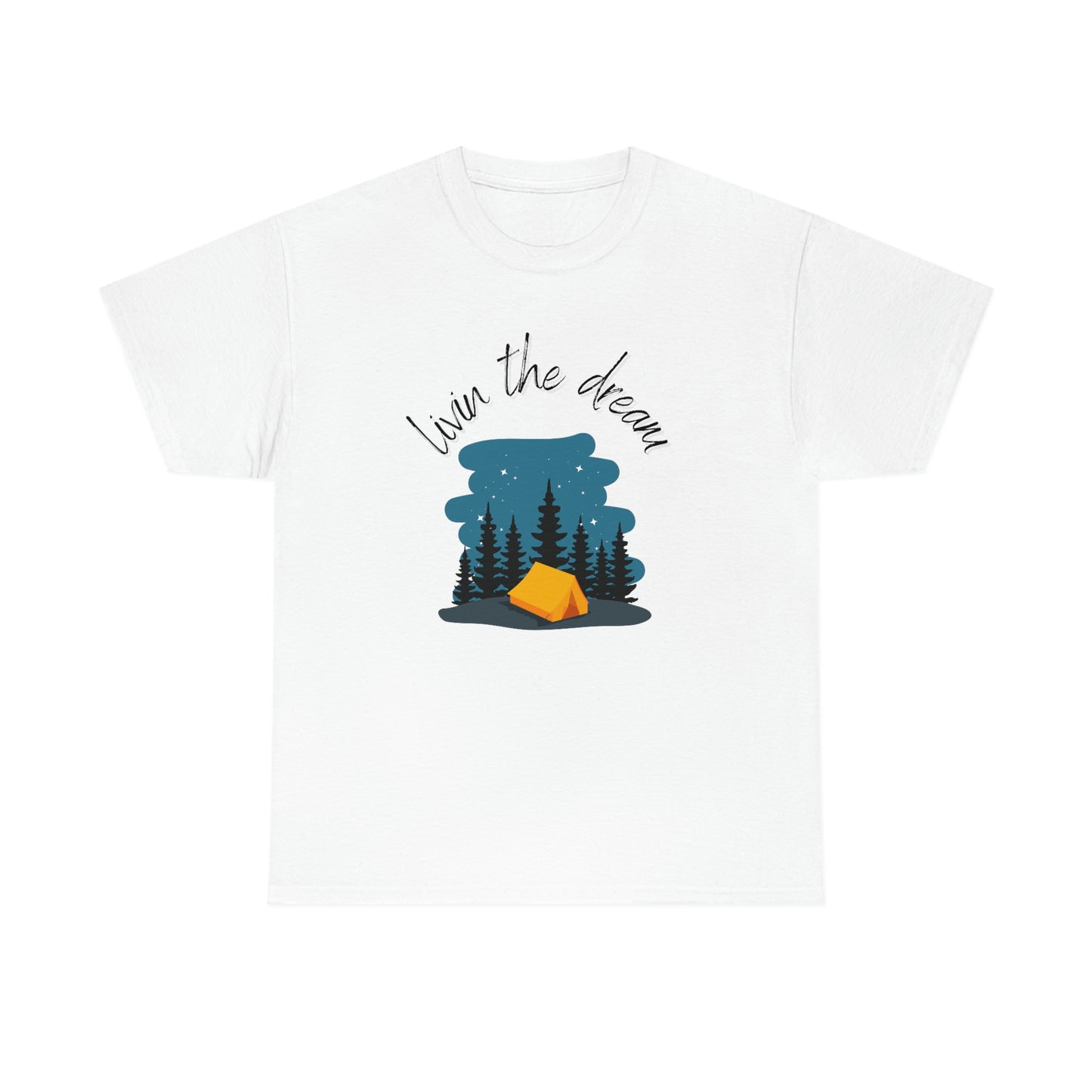 Livin' the Dream" Camping Under the Stars T-Shirt