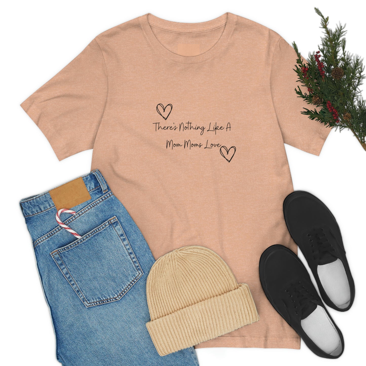 Express Your Gratitude with Our 'There Is Nothing Like a Mom Moms Love'