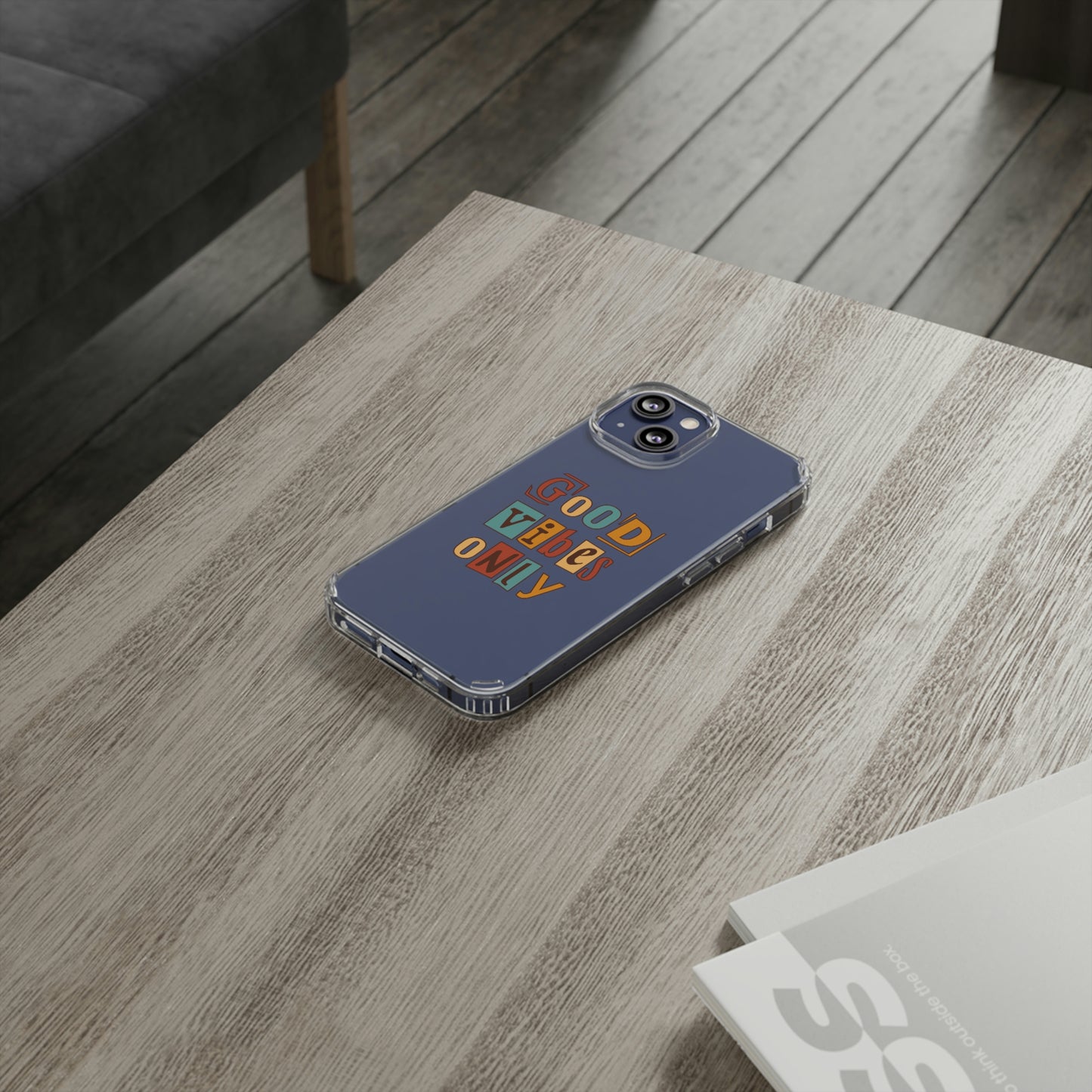 Good Vibes Only Clear Phone Case for Iphone and Samsung Galaxy