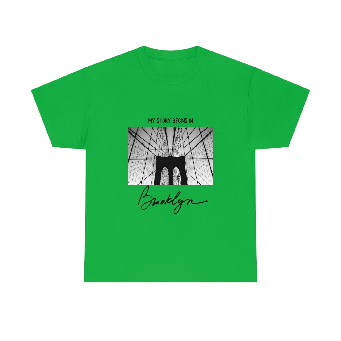 Represent Brooklyn with our 'My Story Begins in Brooklyn' T-Shirt