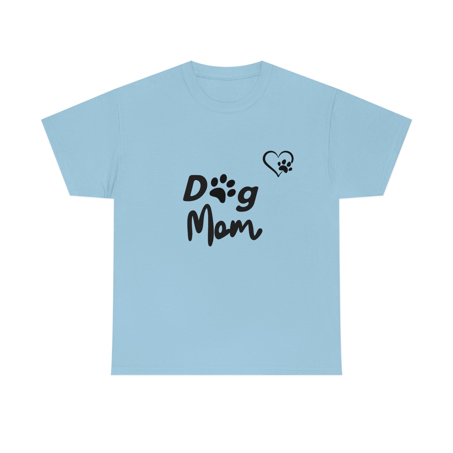 Dog Mom T-Shirt - Show Your Love for Your Furry Best Friend