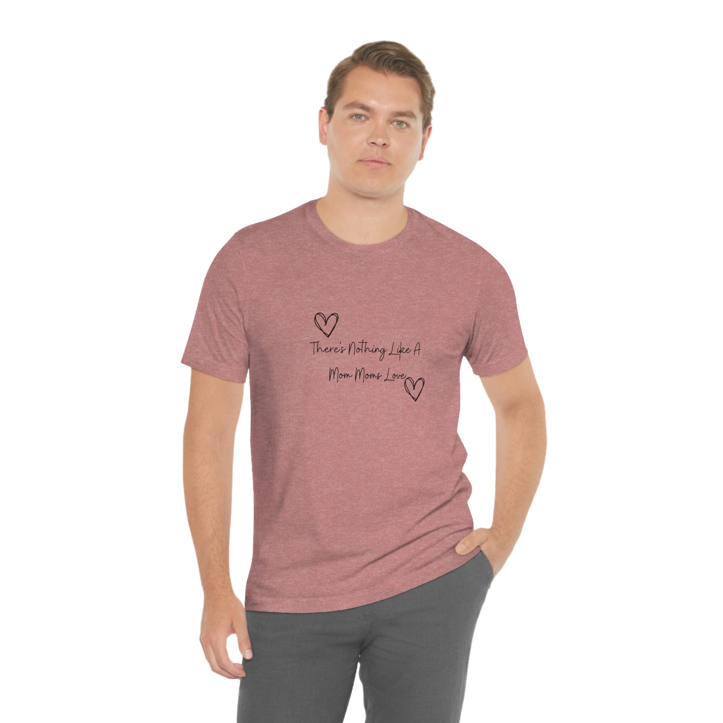 Express Your Gratitude with Our 'There Is Nothing Like a Mom Moms Love'
