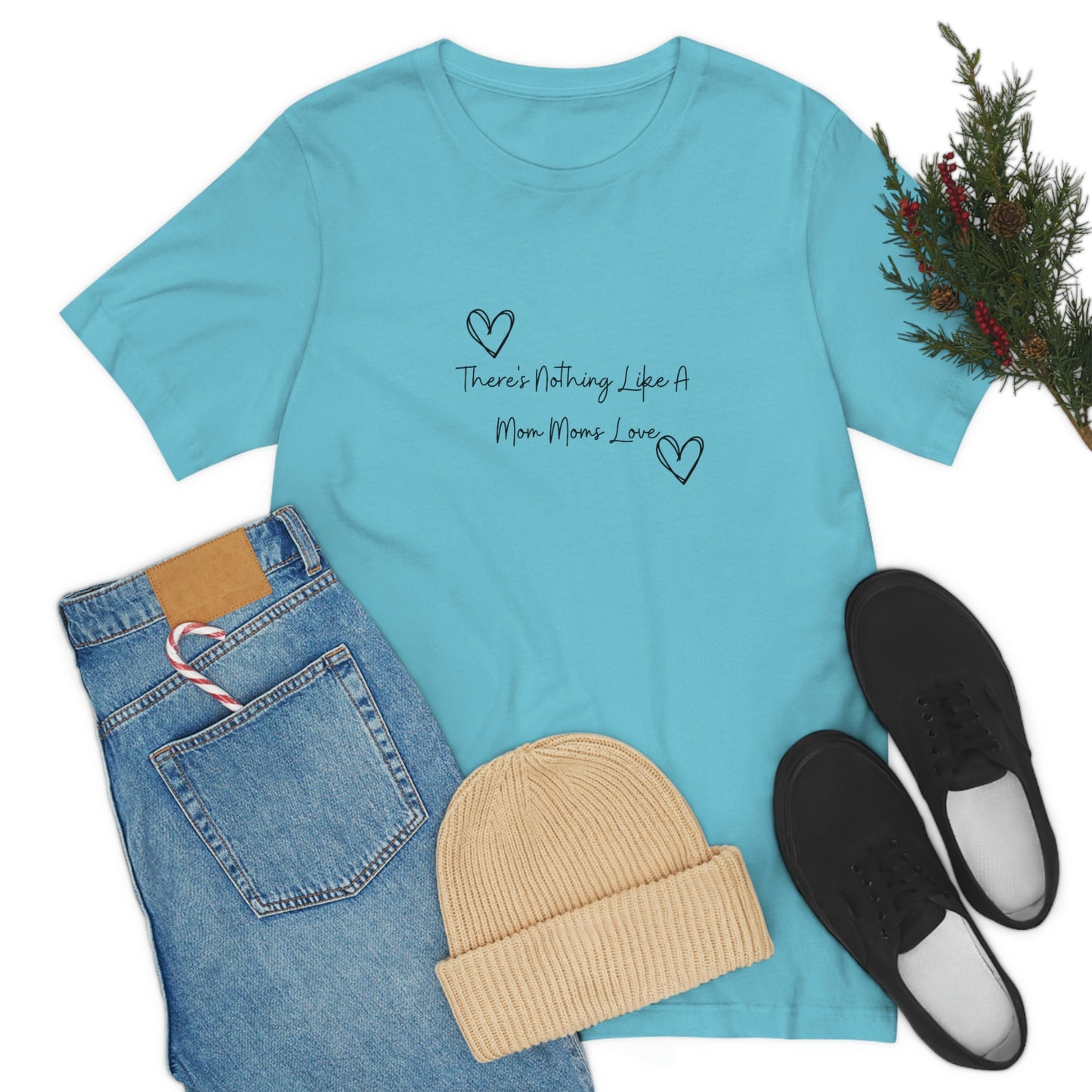 Express Your Gratitude with Our 'There Is Nothing Like a Mom Moms Love'