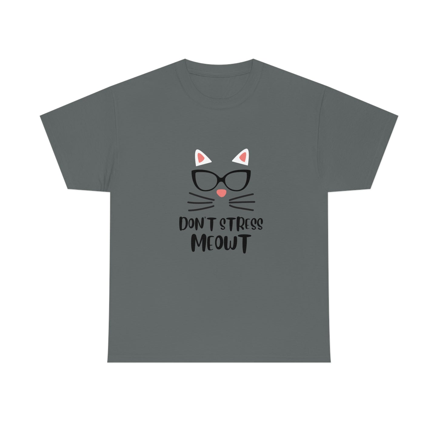Don't Stress Meowt" Funny Cat T-Shirt
