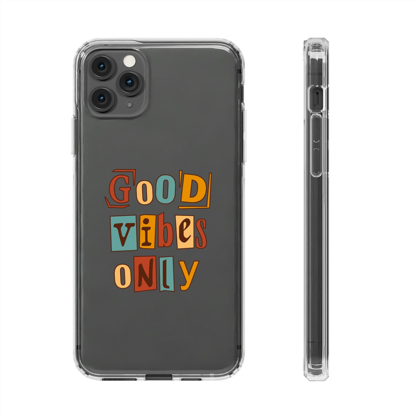 Good Vibes Only Clear Phone Case for Iphone and Samsung Galaxy