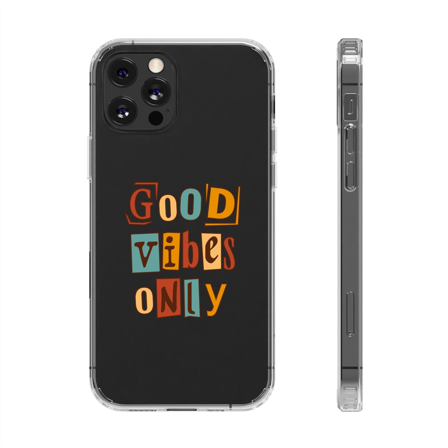 Good Vibes Only Clear Phone Case for Iphone and Samsung Galaxy