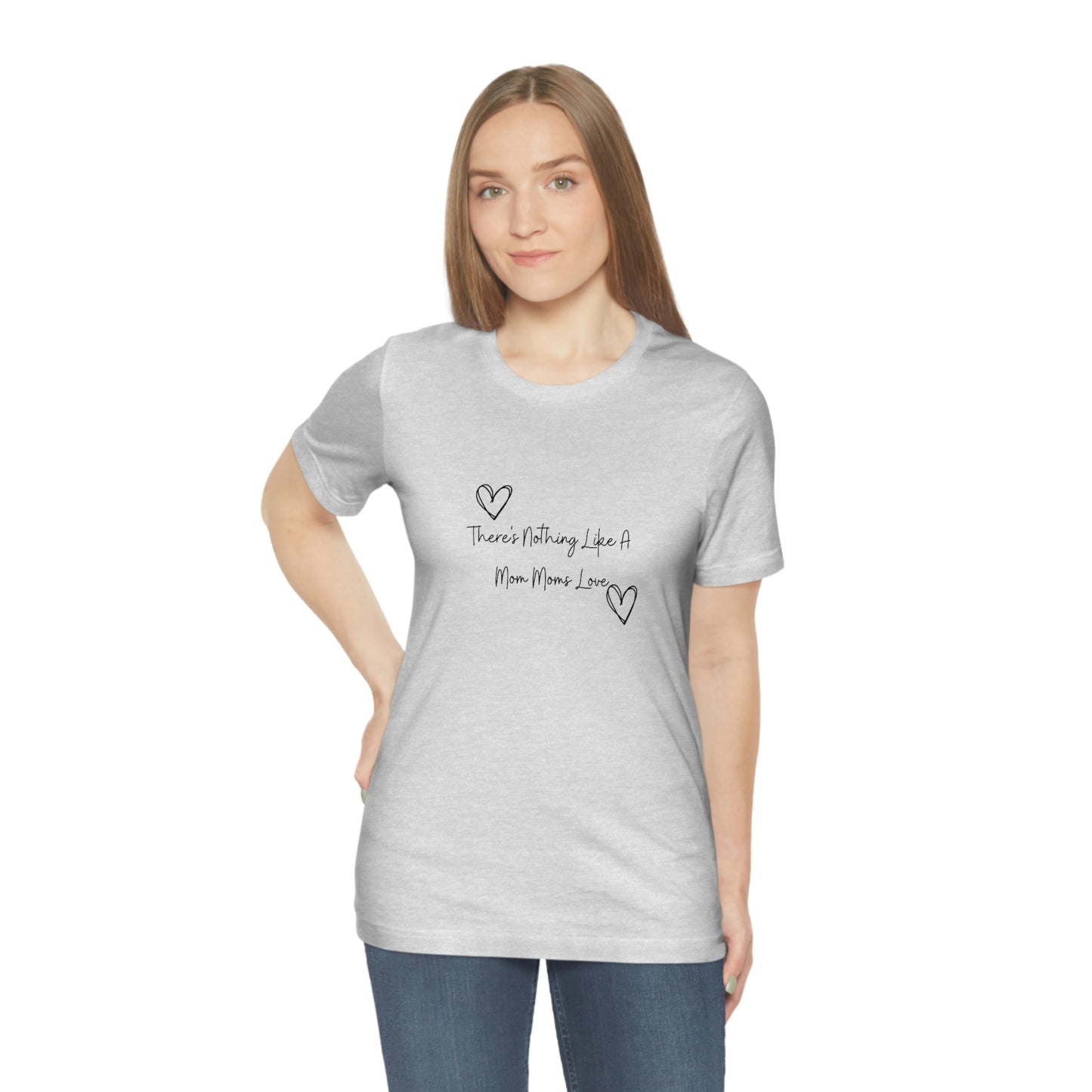 Express Your Gratitude with Our 'There Is Nothing Like a Mom Moms Love'