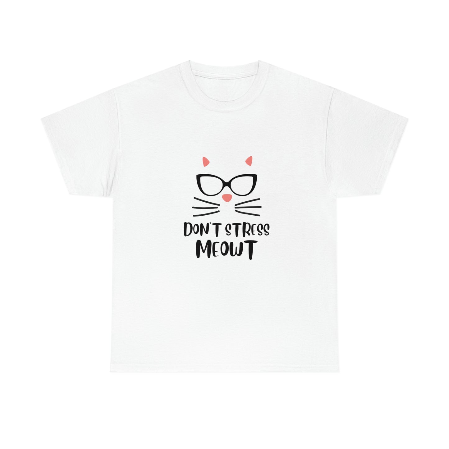Don't Stress Meowt" Funny Cat T-Shirt