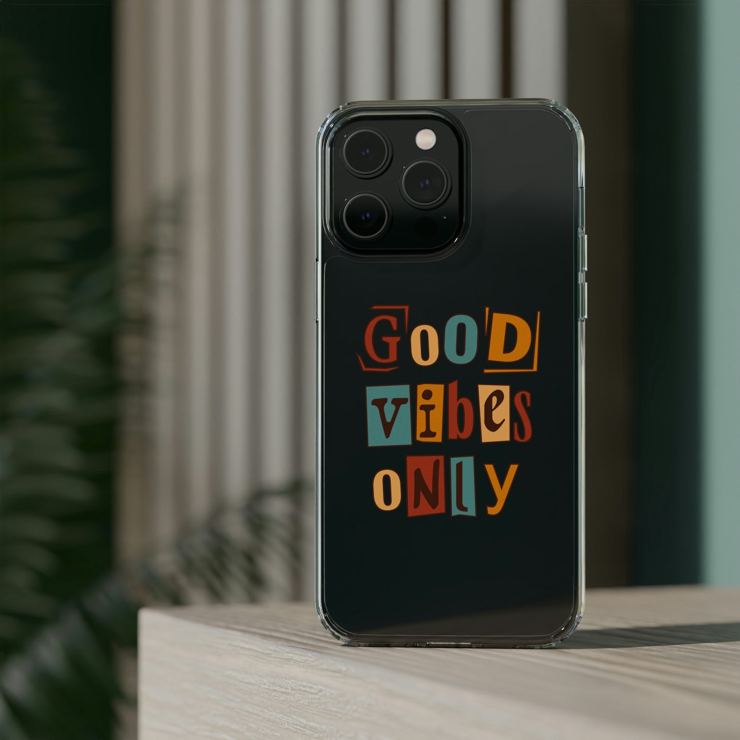 Good Vibes Only Clear Phone Case for Iphone and Samsung Galaxy