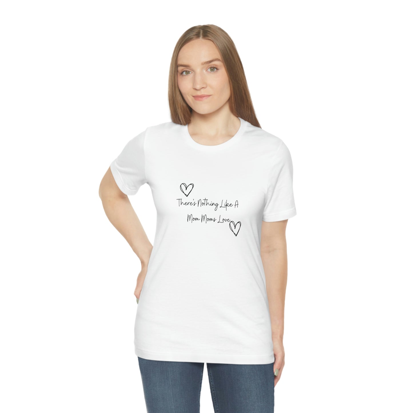 Express Your Gratitude with Our 'There Is Nothing Like a Mom Moms Love'