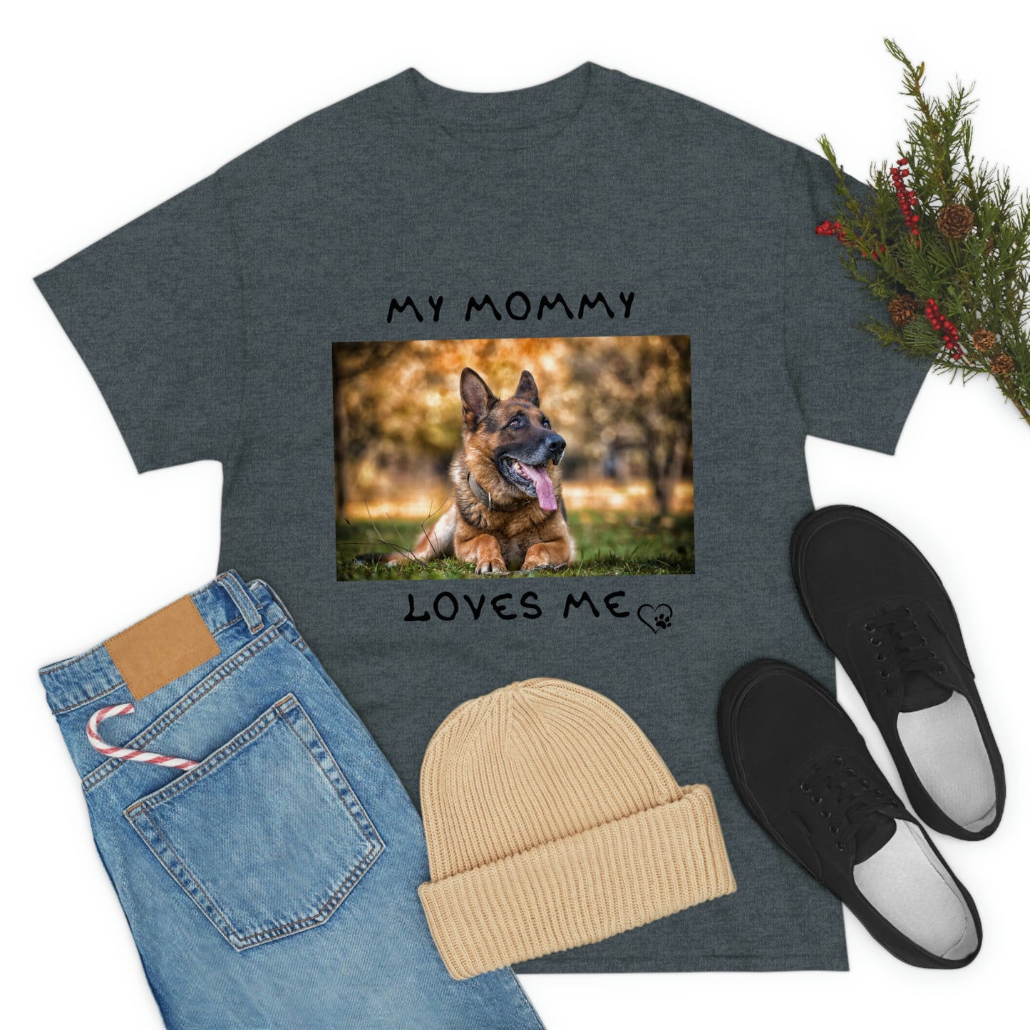 My Mommy Loves Me German Shepard T-Shirt