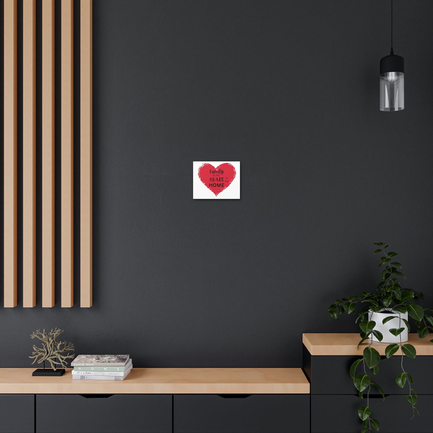Family is the Heart of the Home canvas print