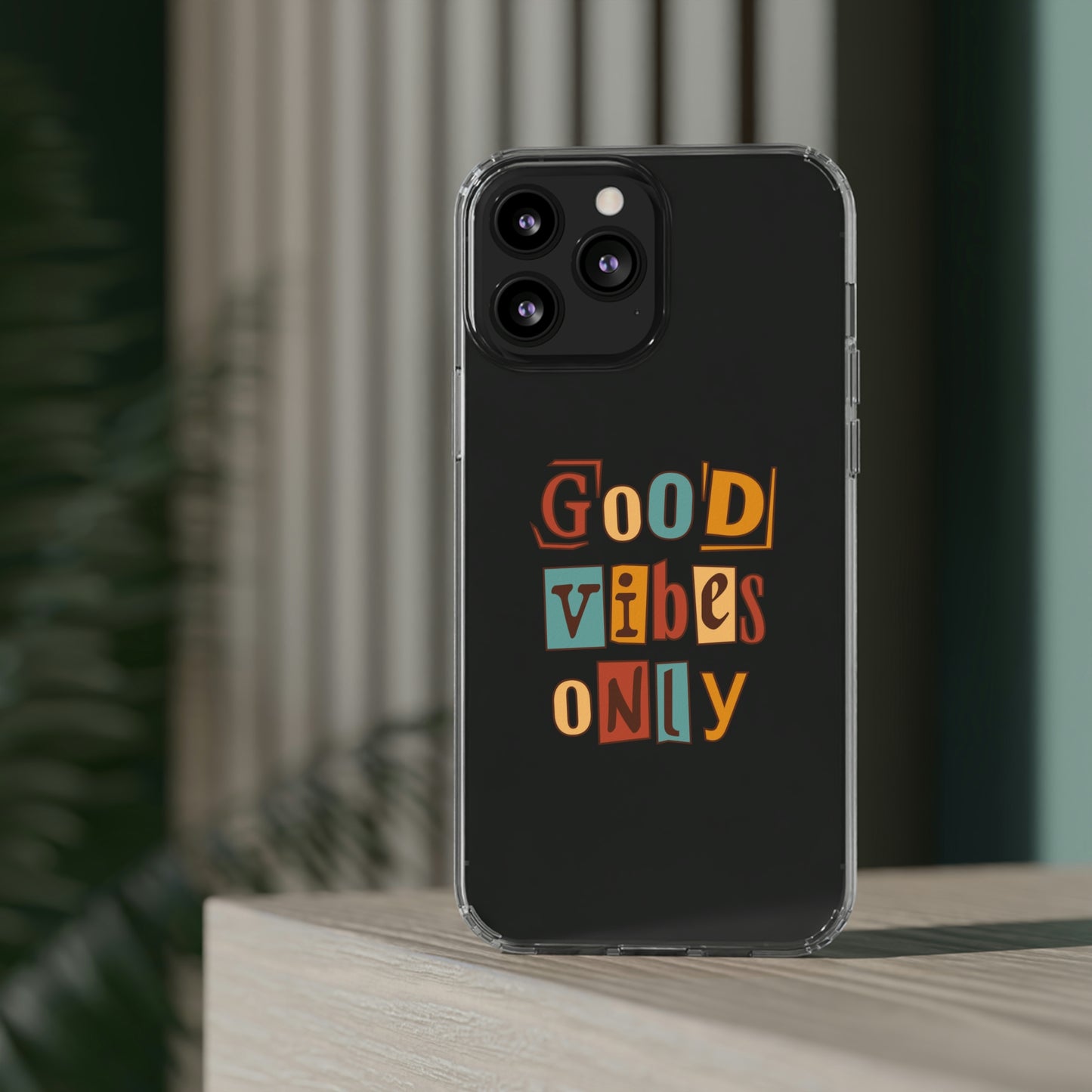 Good Vibes Only Clear Phone Case for Iphone and Samsung Galaxy